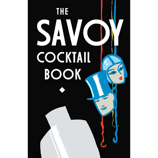 The Savoy Cocktail Book - Harry Craddock